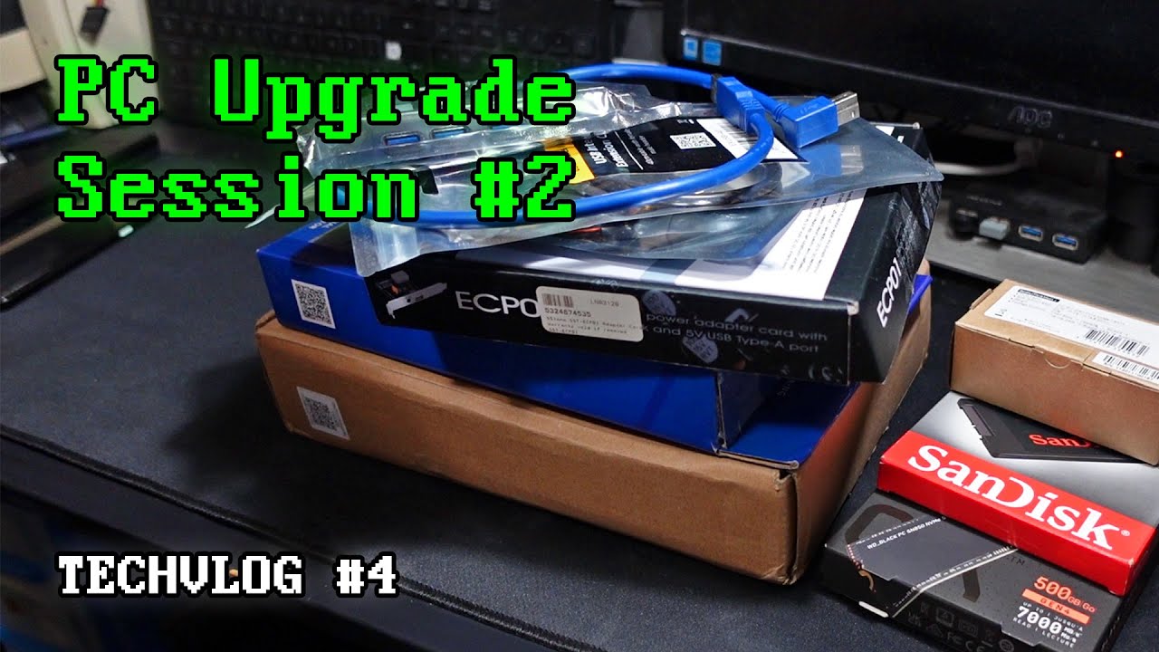 PC Upgrade Session #2 | Techvlog #4