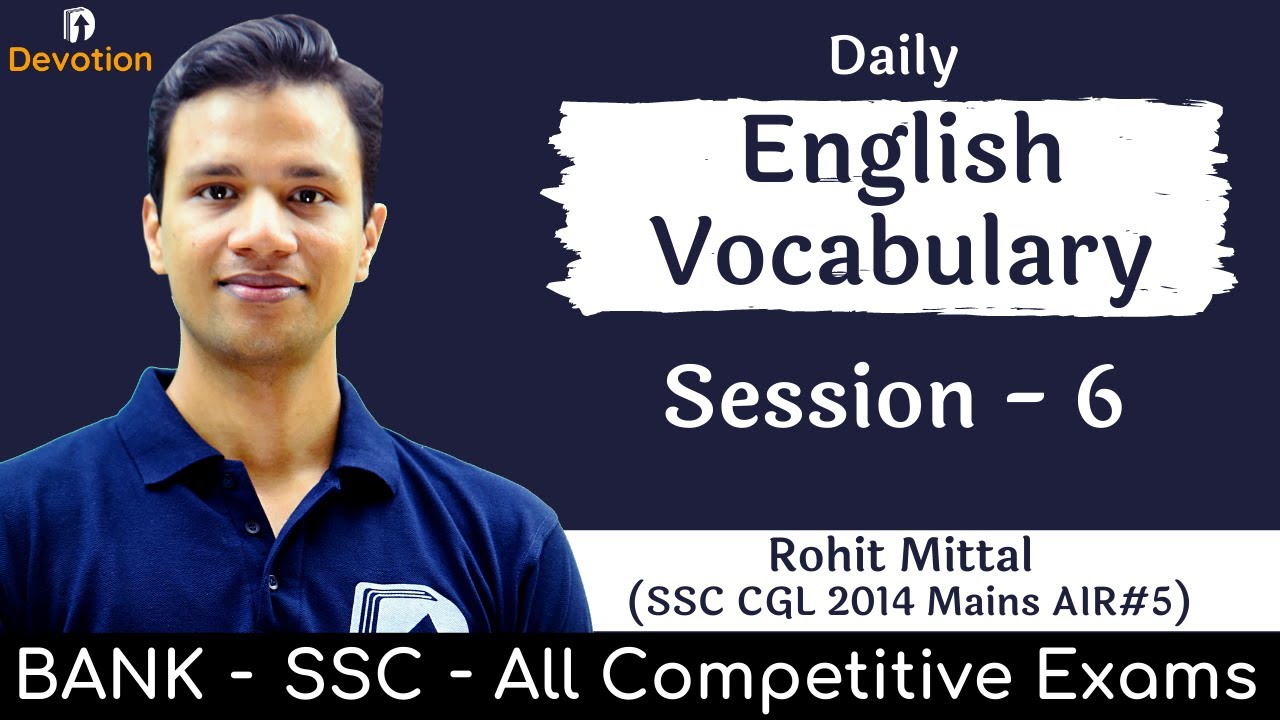 [6] English Vocabulary for govt jobs | Devotion Institute | Rohit Sir English