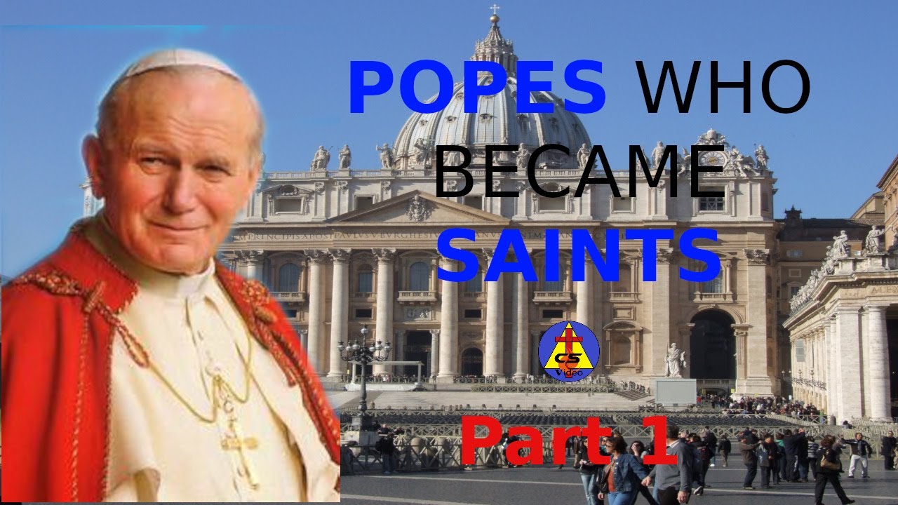 POPES WHO BECAME SAINTS (PART 1) | c5 Video | c5