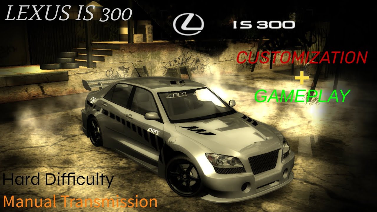 NFS Most Wanted 2005 | Lexus IS300 | Customization and Gameplay | Hard Difficulty