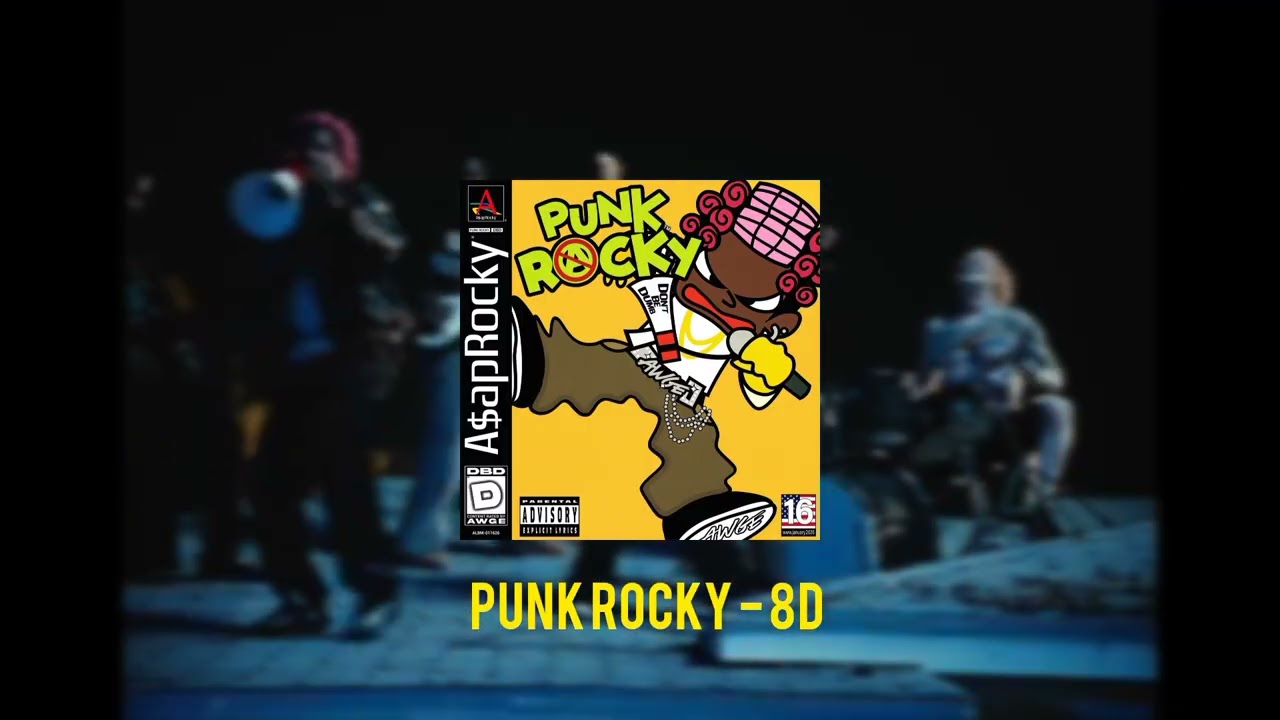 A$AP Rocky - Punk Rocky (8D)