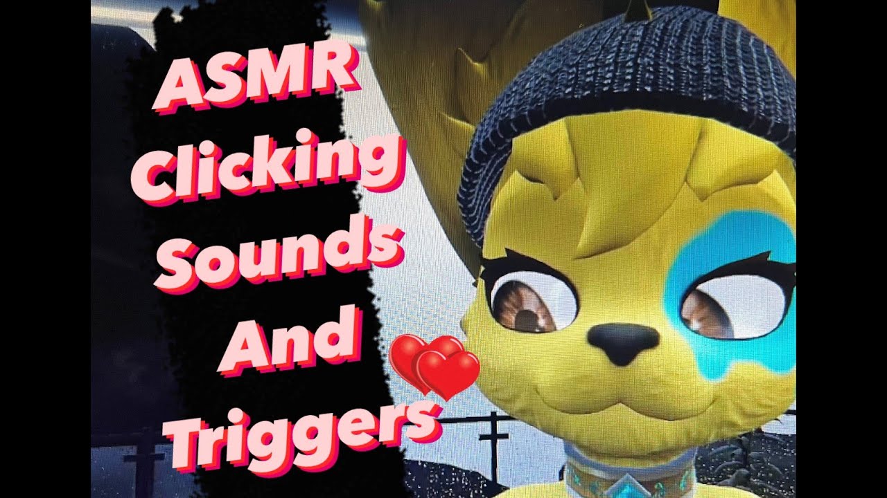 ASMR Furry Clicking sounds and triggers! (No talking)