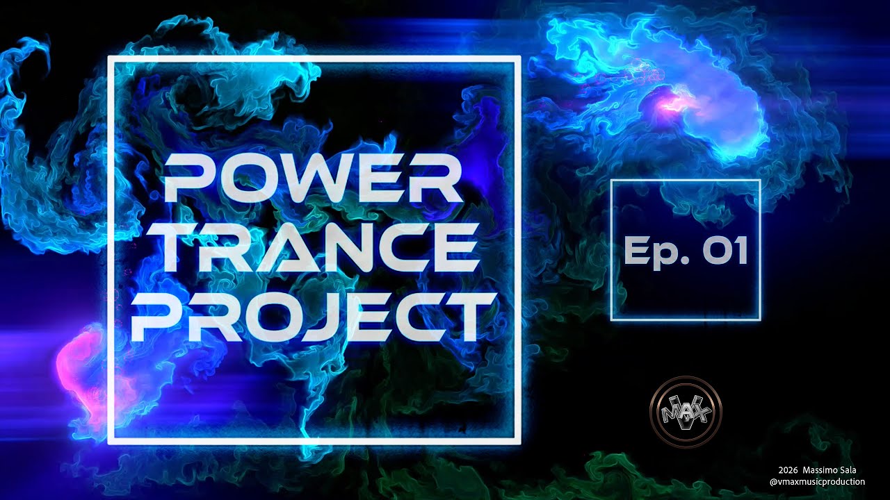 Power Trance Project – Ep 01 | VMaX ft TorXSide | Twenty Minutes of Pure Trance Energy