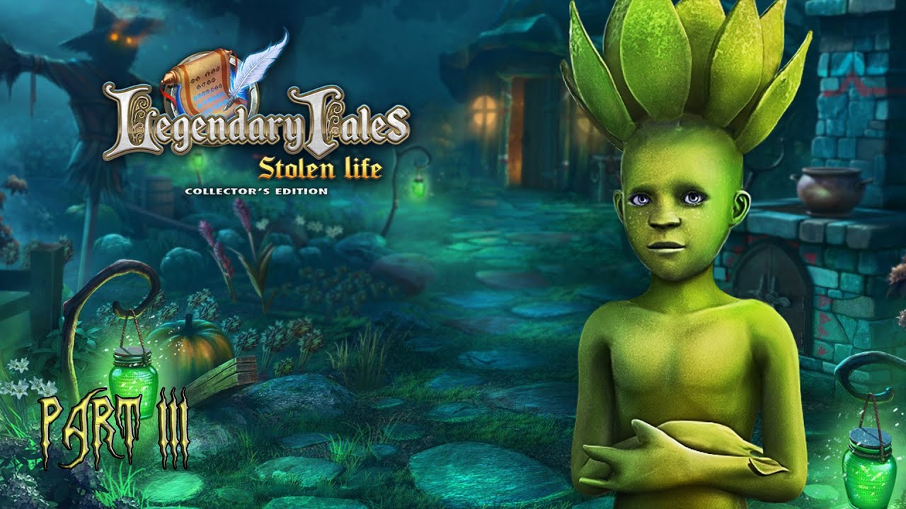 LEGENDARY TALES STOLEN LIFE Gameplay Walkthrough Part 3 - The Torch | Full Game