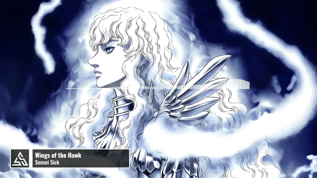 Wings of the Hawk | Sensei Sick | Griffith Tribute Song