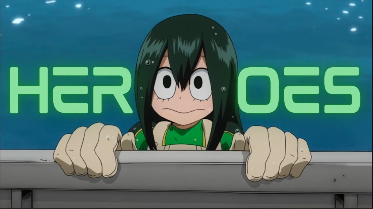 Tsuyu Asui | Heroes | MHA AMV