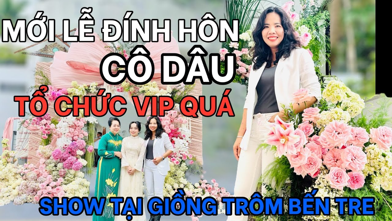 Cô dâu chi hơn 40 triệu làm cổng hoa lễ đính hôn tại Giồng  Trôm Bến Tre
