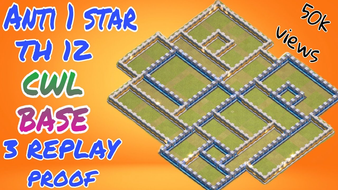 TH 12 unbeatable anti 1 star war base ((3 CWL attack replay) (clash of clans))