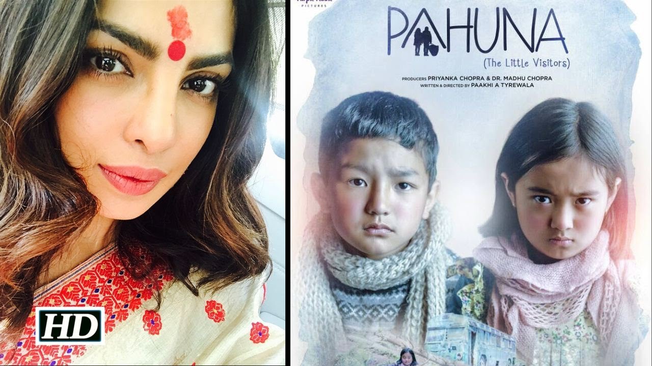 First look of Priyanka's Sikkimese film &lsquo;Pahuna&rsquo;