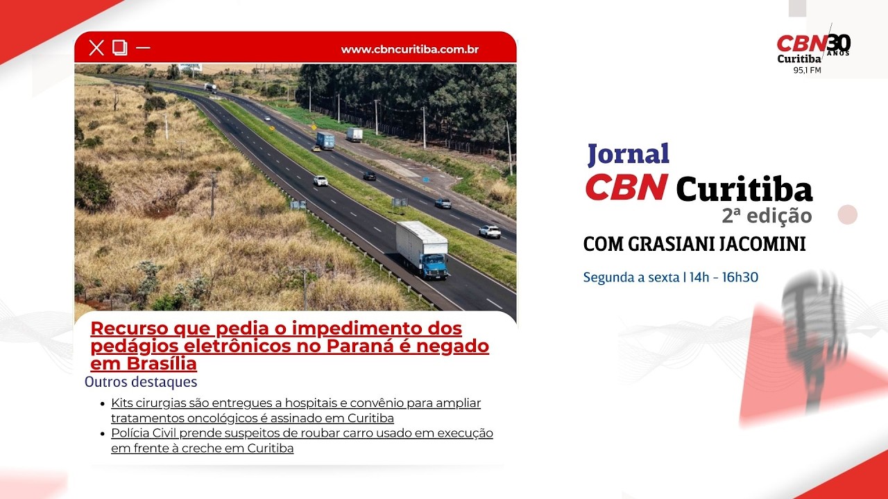 Recurso de impedimento dos pedágios eletrônicos no Paraná é negado - CBN Curitiba 2ª Edição | 13/03