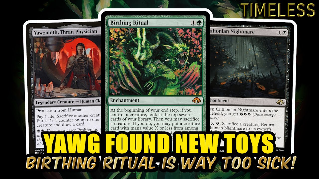 Birthing Ritual Is Way Too Sick! New Yawg Build With New Enchantments! | Timeless BO3 | MTG Arena