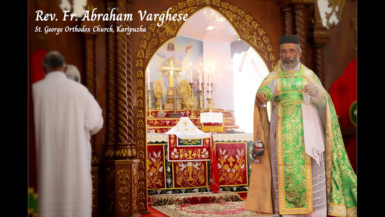Hymn used for Funeral Ceremony of Malankara Orthodox Bishops & Priests
