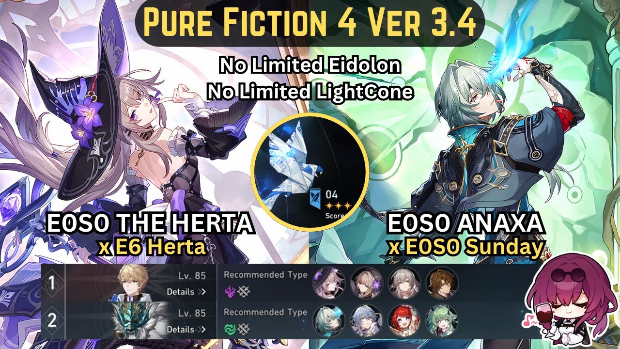 E0S0 The Herta x E6 Herta & E0S0 Anaxa x E0S0 Sunday | Pure Fiction 4 3 Stars | Ver 3.4 | HSR