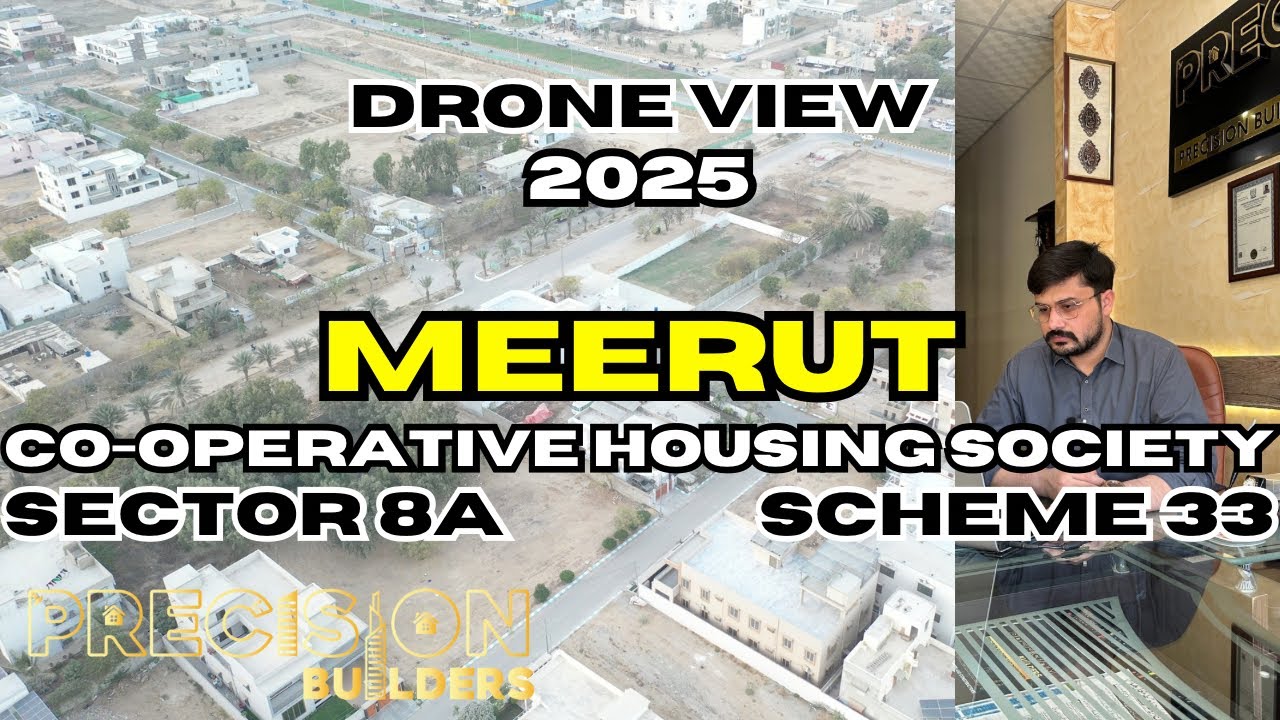 Meerut Society Sector 8A Scheme 33 | Aerial View | Housing Society Tour | Precision Builders