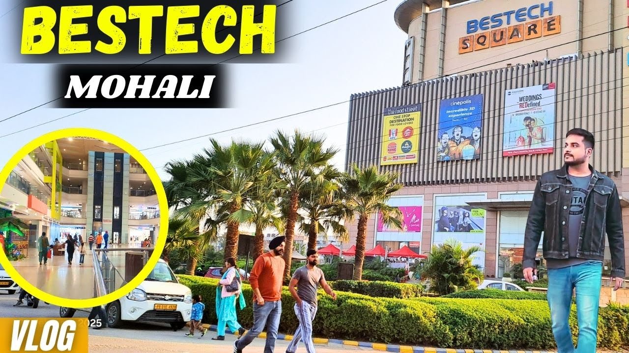 Bestech Mall Mohali | Full Walking Tour | Bestech Square Mall Vlog | Places to Visit In Mohali 2025
