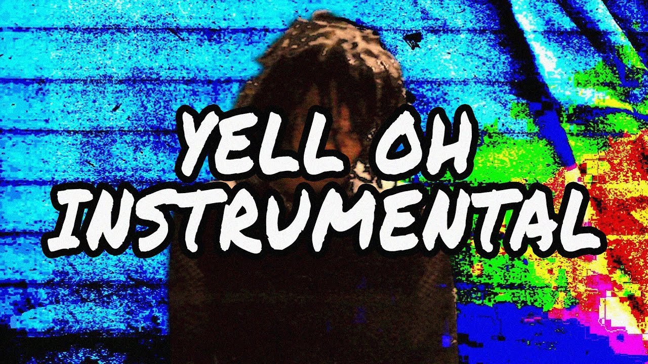 Trippie Redd - YELL OH ft. Young Thug (OFFICIAL INSTRUMENTAL) + FLP and Stems