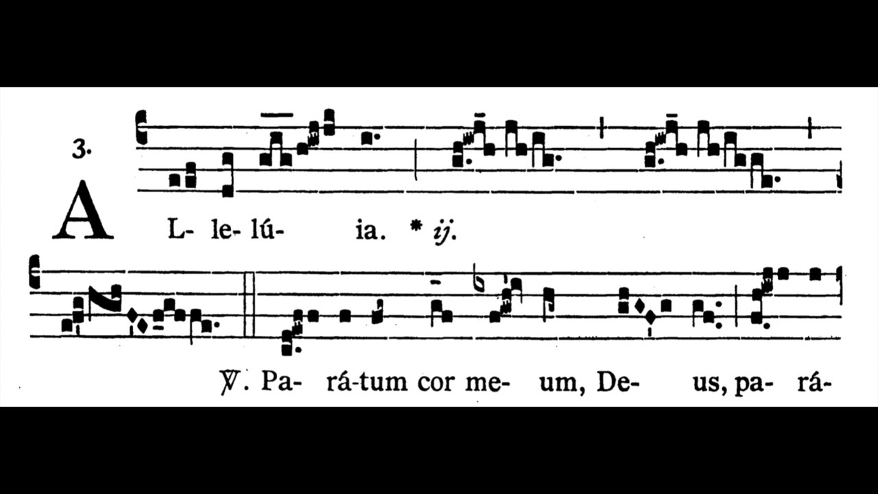 20th Sunday after Pentecost ALLELUIA:  Parátum meum   (solfeggio)