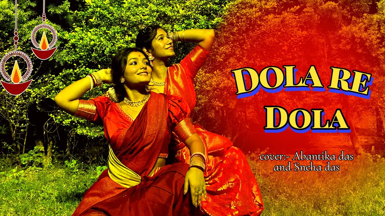 DOLA RE DOLA DANCE COVER | DEVDAS | FLOW IN DANCE | DANCE COVER BY ABANTIKA AND SNEHA