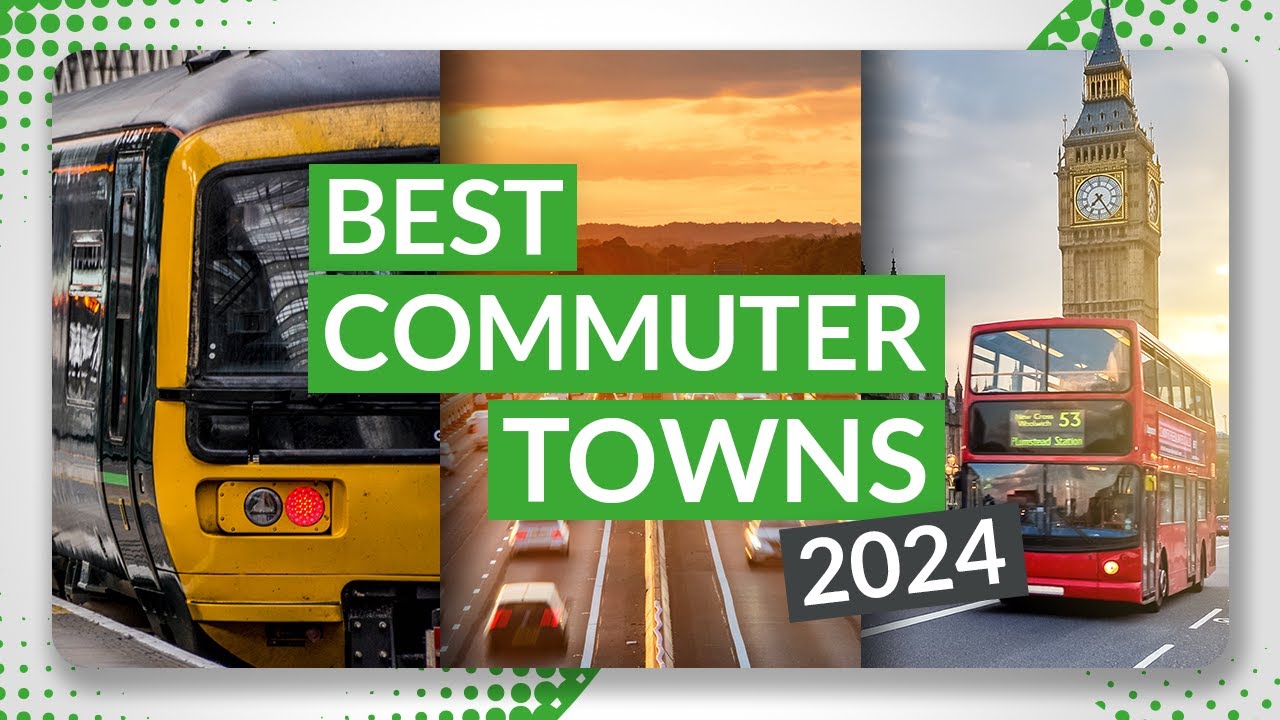 Cities Near London Ideal For Commuters | 2024