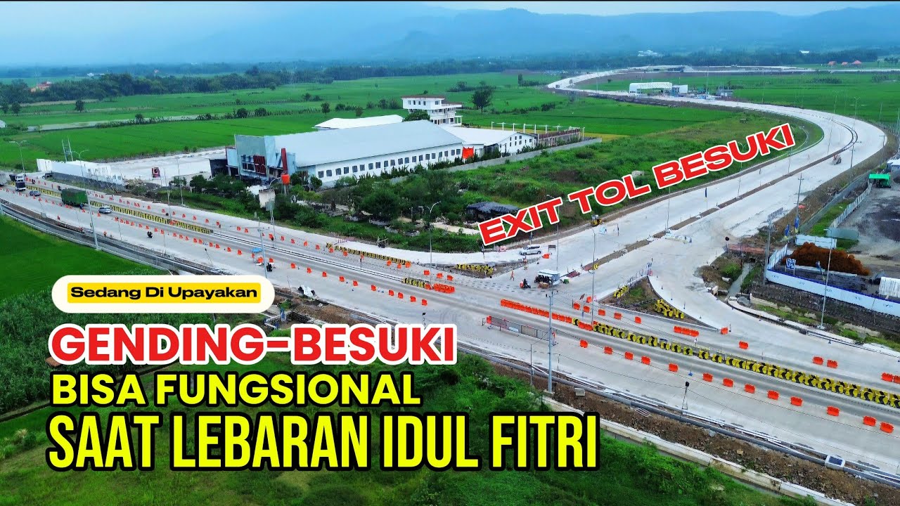 EXIT TOL BESUKI HAMPIR RAMPUNG