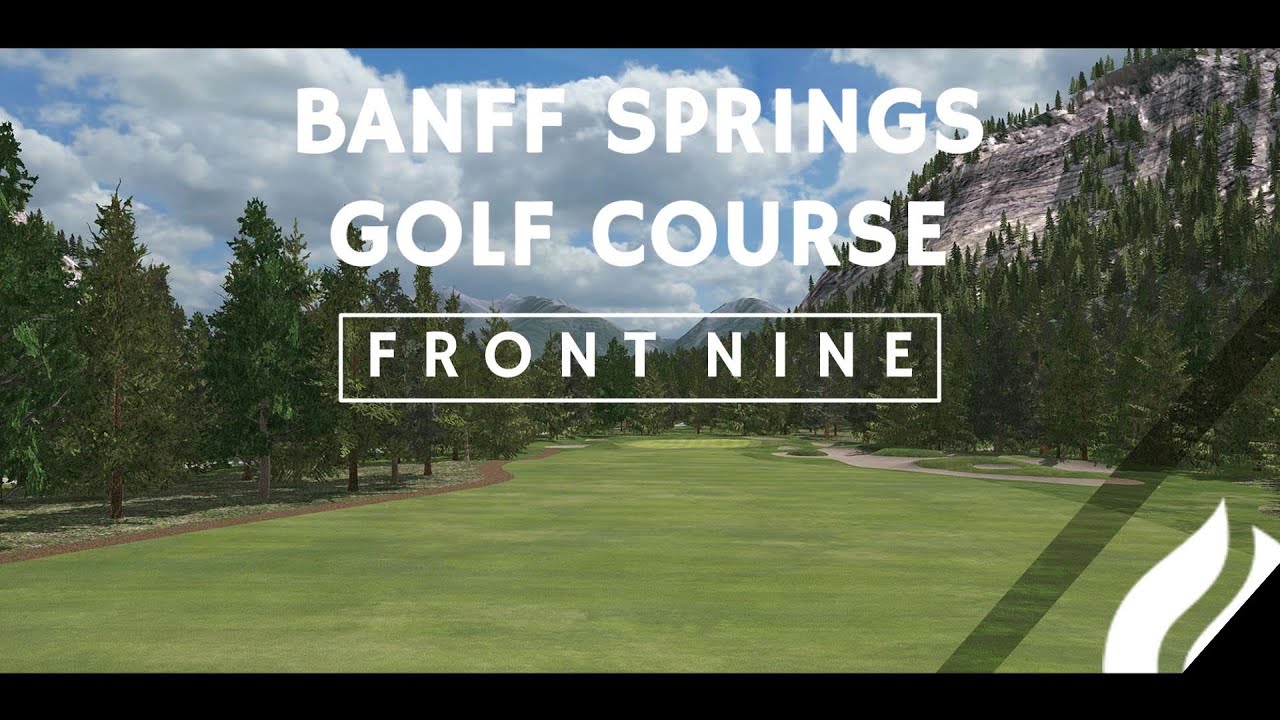 Banff Springs Golf Course - Front 9