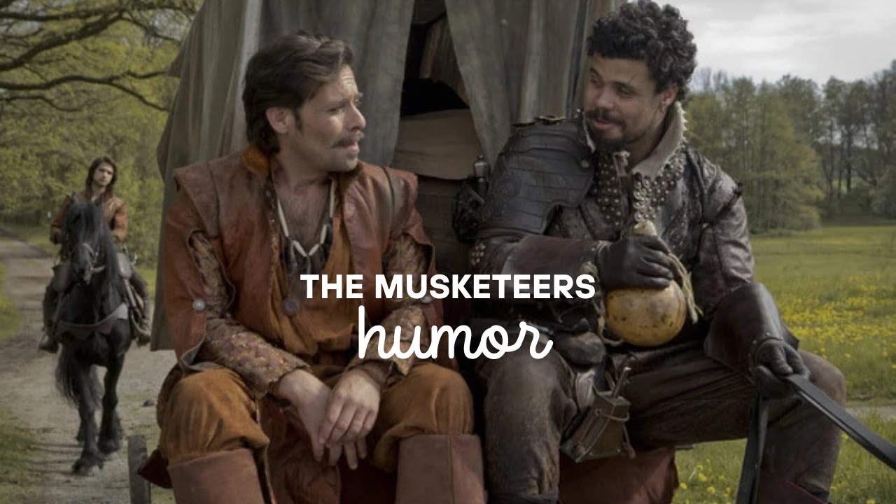 the musketeers humor | 