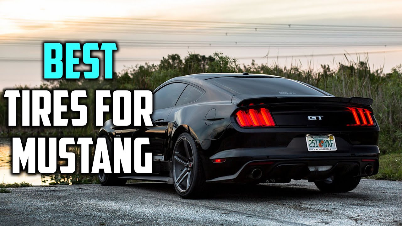 Top 5 Best Tires for Mustang [Review 2026] - Ultra High Performance All-Season Radial Sport Tires