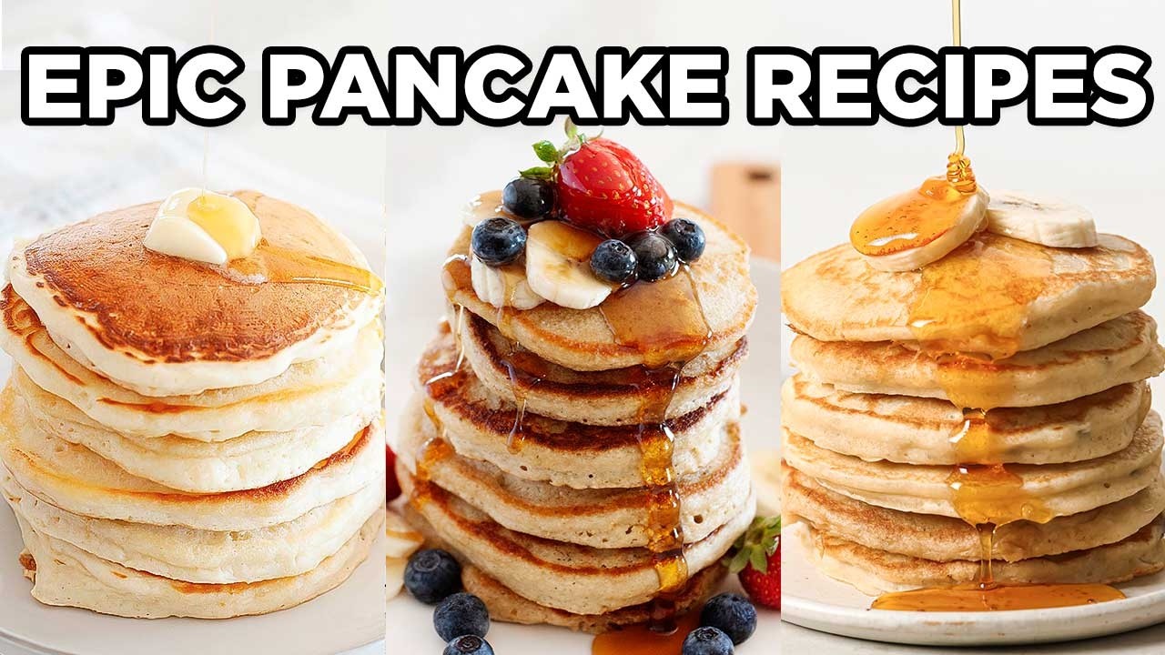 Easy Homemade Pancake Recipes for the Best Weekend Breakfast