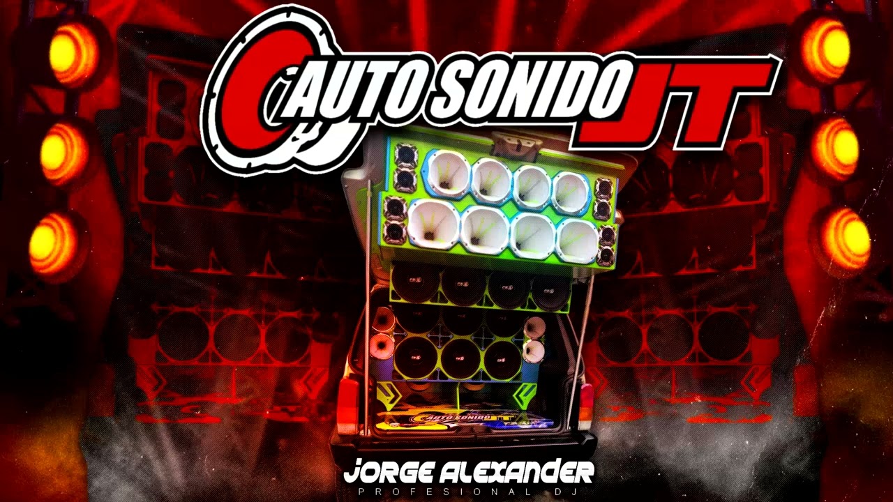 DEMBOW 2025 AUTO SONIDO JT DJ JORGE ALEXANDER