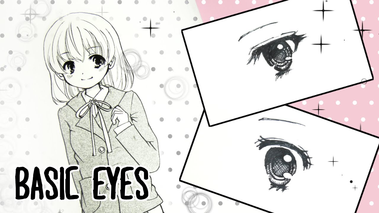 How to draw Shoujo manga eyes - 少女漫画の描き方 【基礎編】