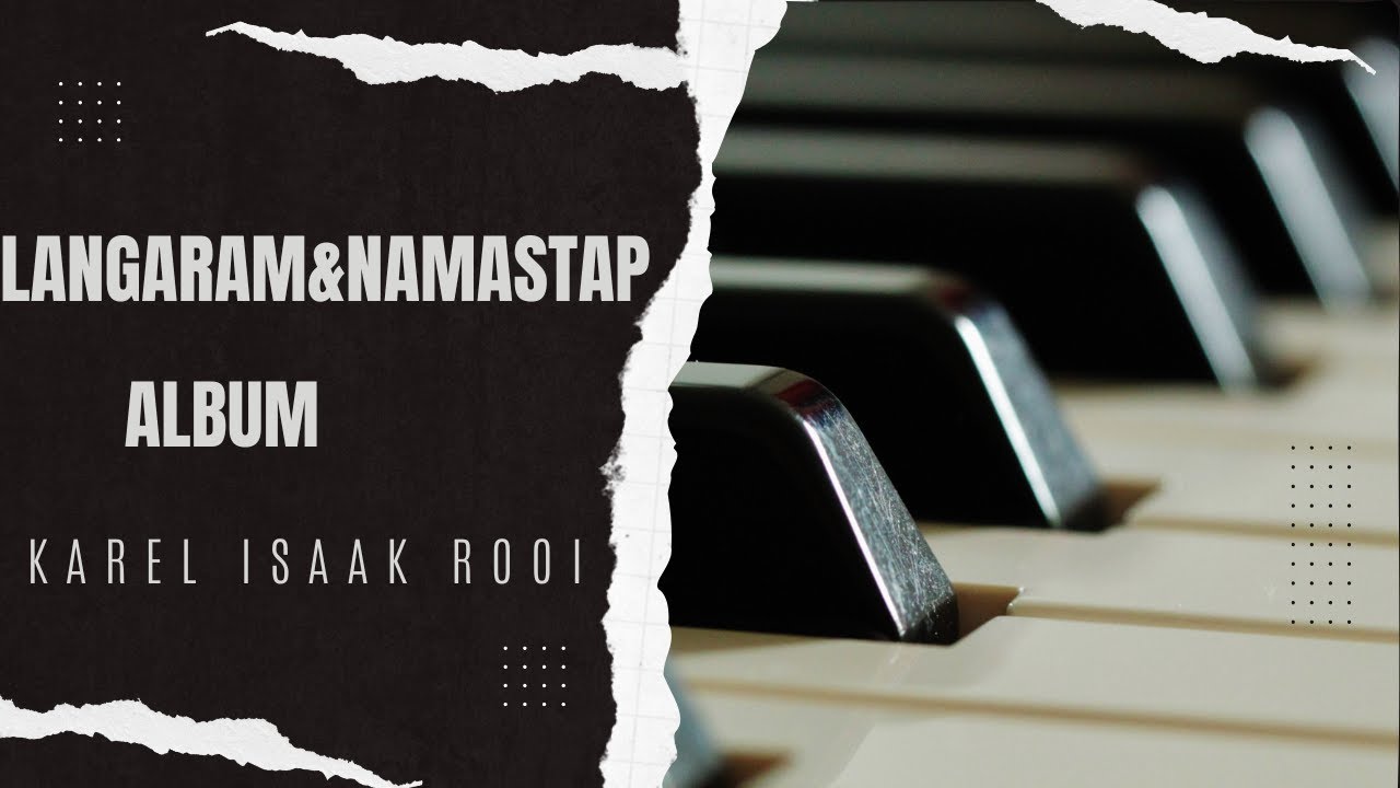 NAMASTAP AND LANGARM ALBUM BY KAREL ISAAK ROOI