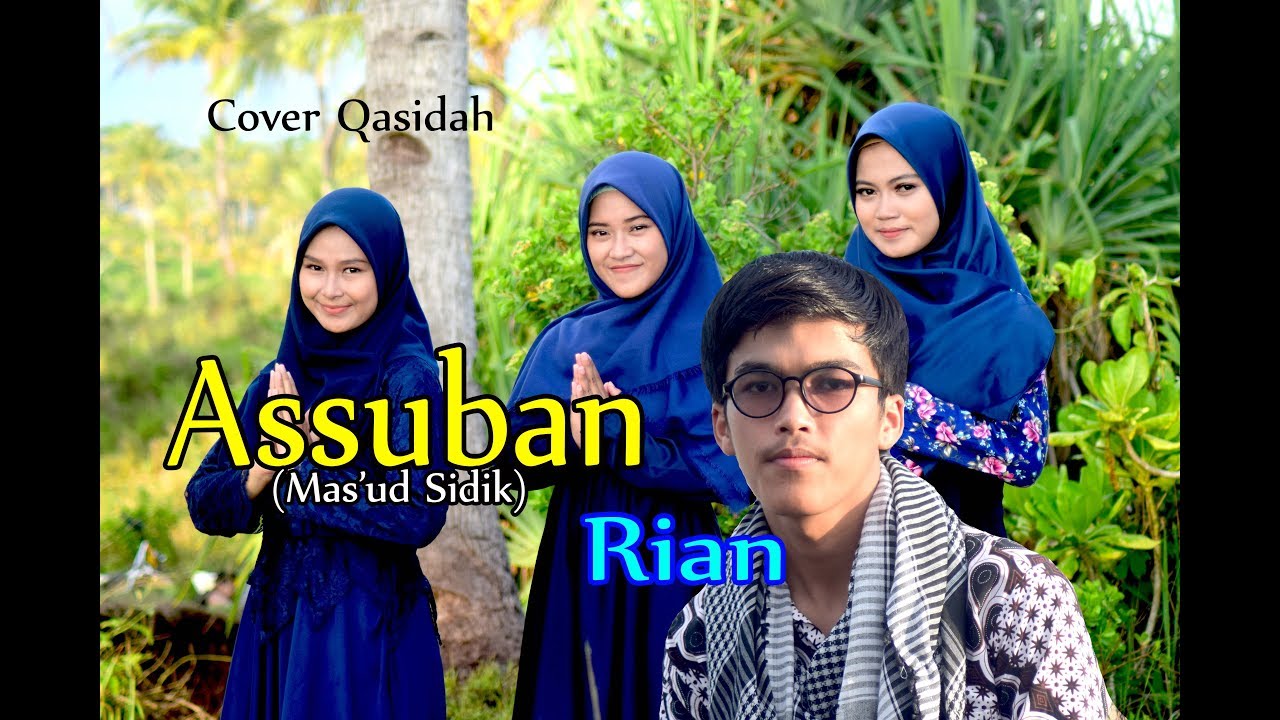 ASSUBAN (Mas'ud Sidik) - Rian # Cover Qasidah
