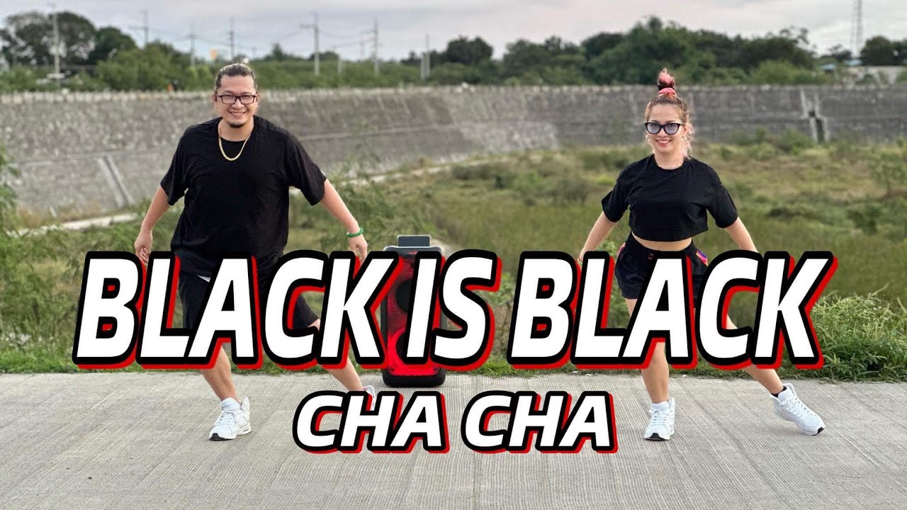BLACK IS BLACK l Cha Cha l Dj John Paul Remix l Dance Workout