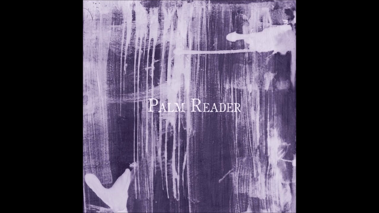 Palm Reader - Palm Reader [Self-Titled] (Full EP)