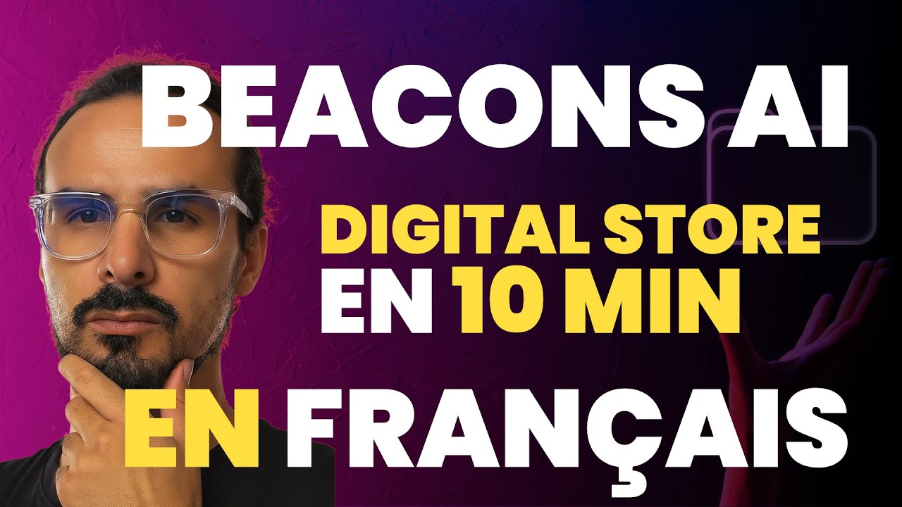 Créer son Digital Store avec Beacons AI (Guide en Français 2025) 10 min, vendre ton Produits digital