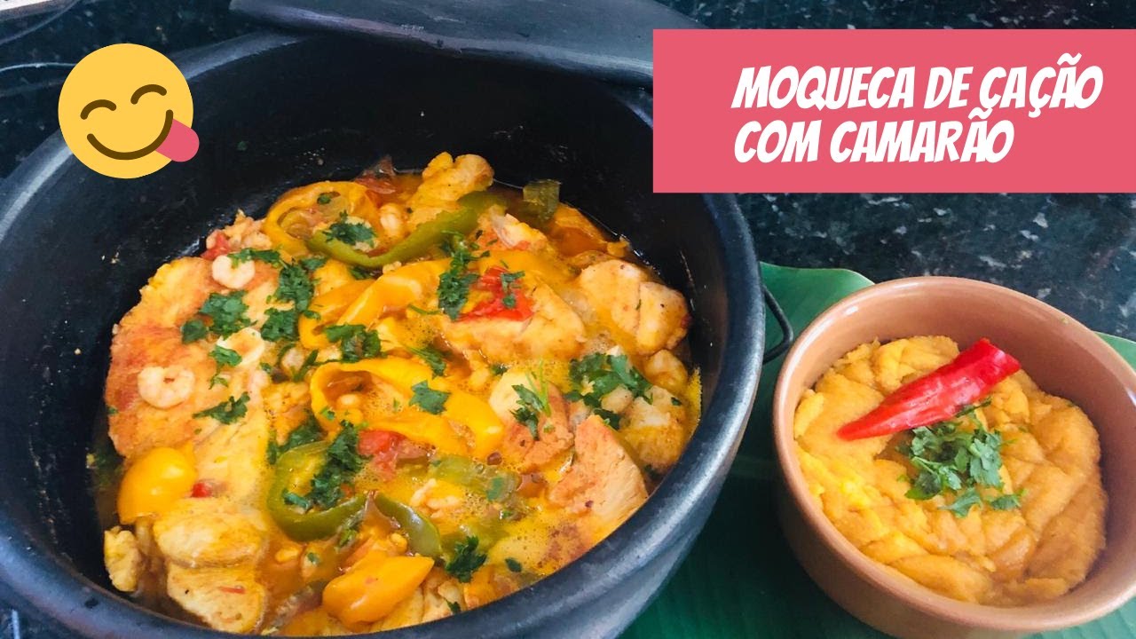 Moqueca de Cação com Camarão