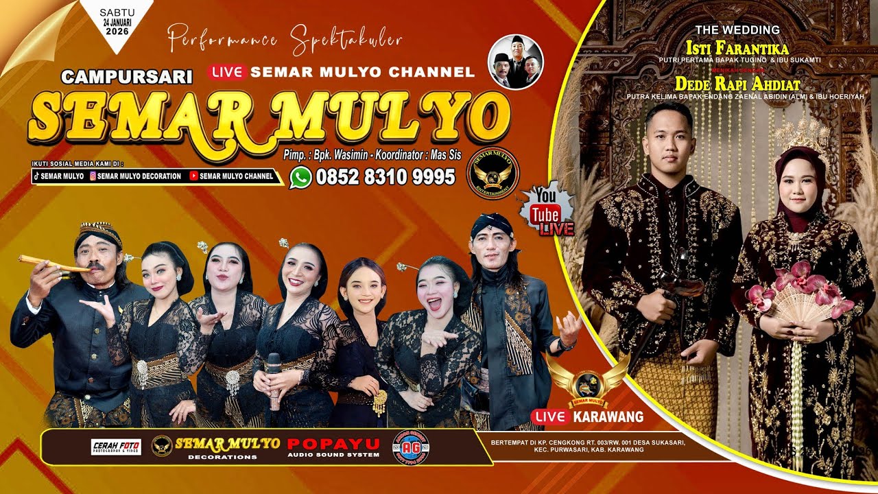 🔴 Live 24/01/2026 Cs. SEMAR MULYO 085283109995 | Pernikahan : Isti & Dede | 🔊 YOKO Sound - Karawang
