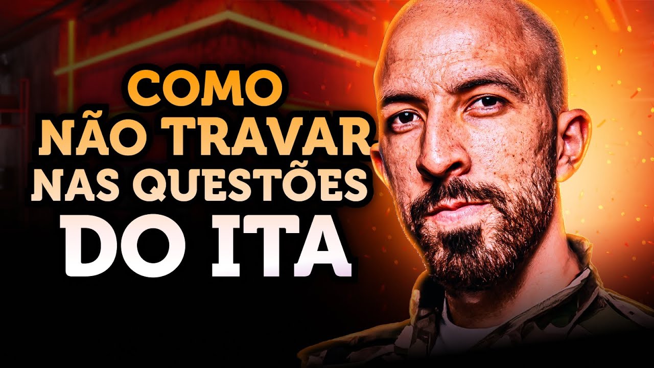 Passo a Passo para NÃO TRAVAR em questões do ITA!