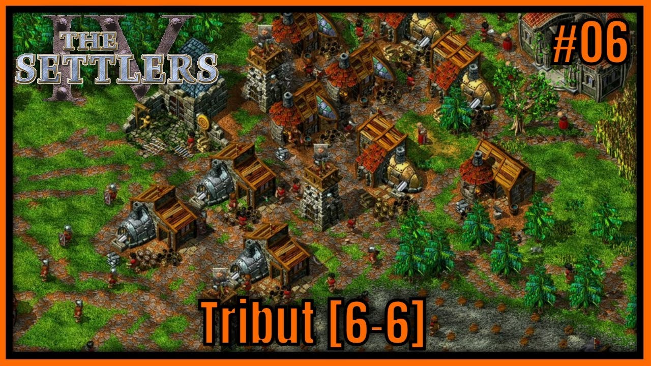 Die Siedler 4 [Addon] Tribut [6-6] Siedelkampagne #06