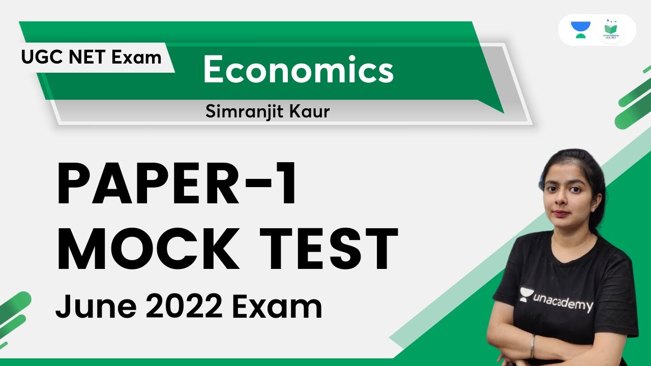 Mock Test | Paper 1 | June 2022 Exam | Economics | NTA UGC NET 2022 | Simranjit Kaur