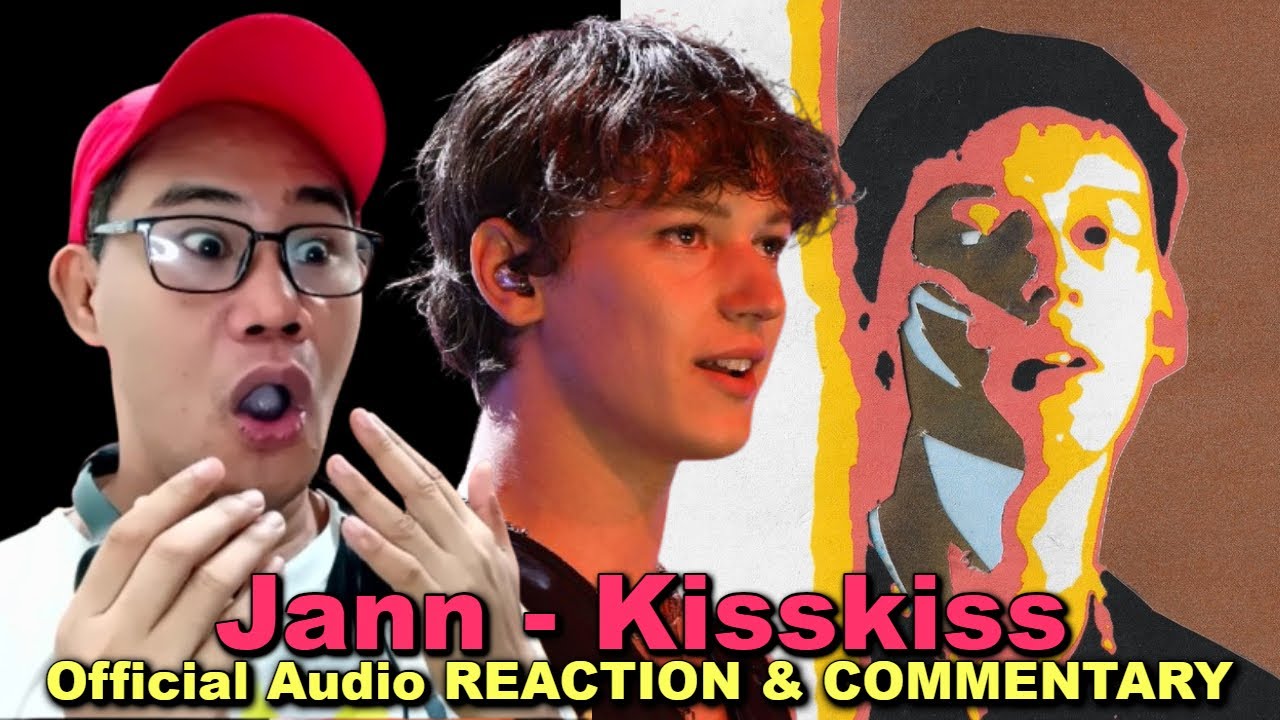 Jann - Kisskiss - Official Audio REACTION