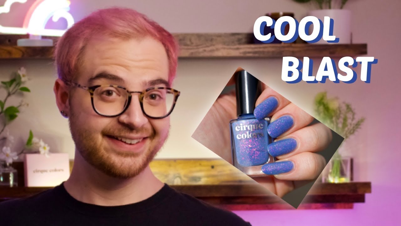 Cirque Colors Cool Blast / IT'S A THROWBACK! Episode 7