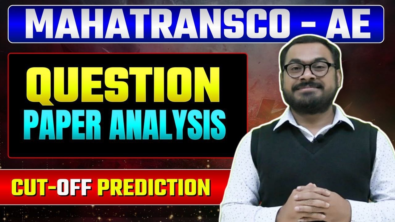 MAHATRANSCO - AE QUESTION PAPER ANALYSIS & CUT OF PREDICTION BY SHRAWAN PAWAR SIR