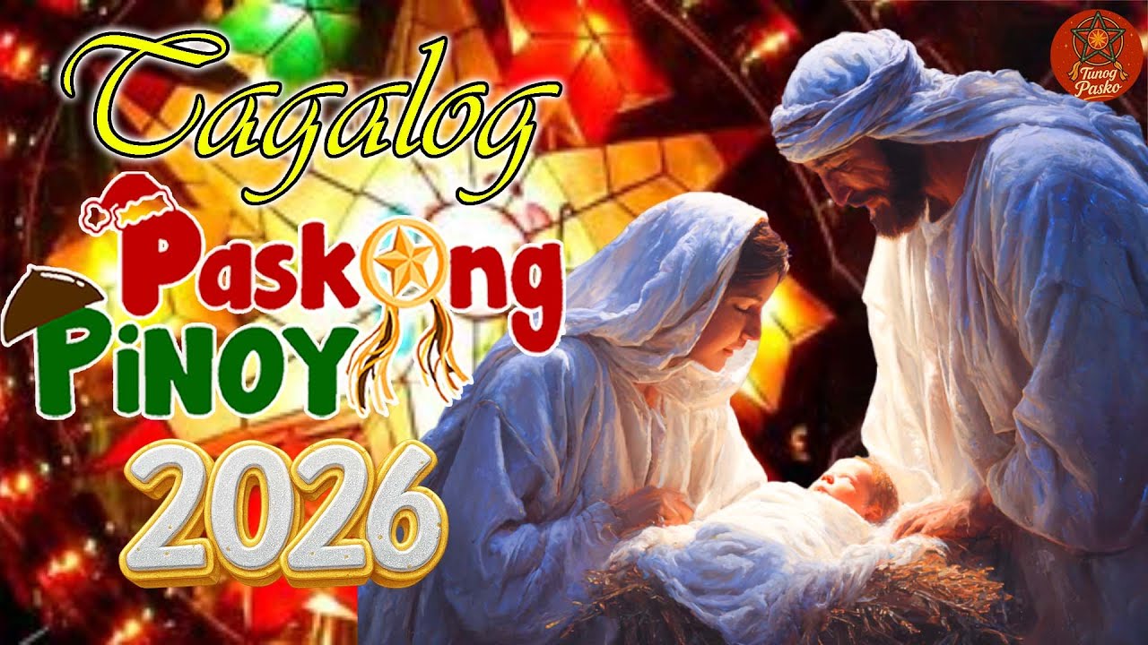 🎶 Paskong Pinoy 2026 🎄 The Best Filipino Christmas Songs Playlist ❄ Classic Holiday Music