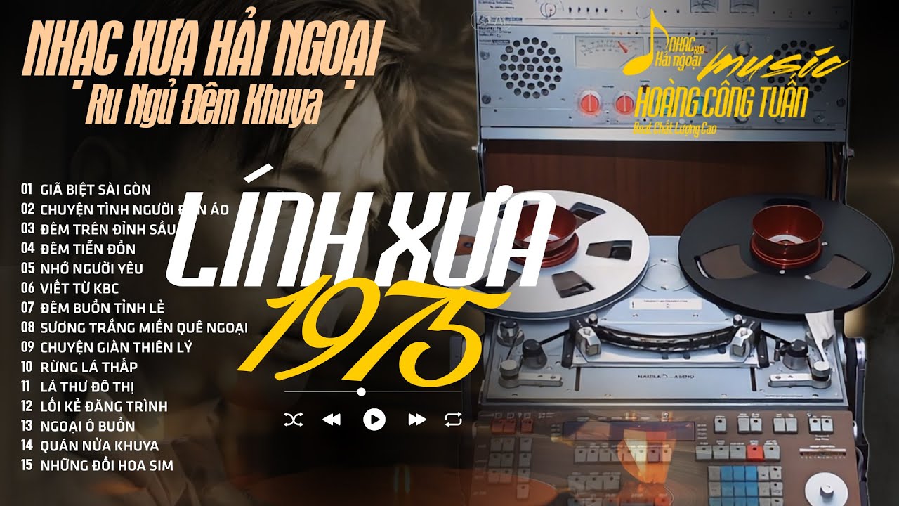 LK Nhạc Lính Xưa 1975 