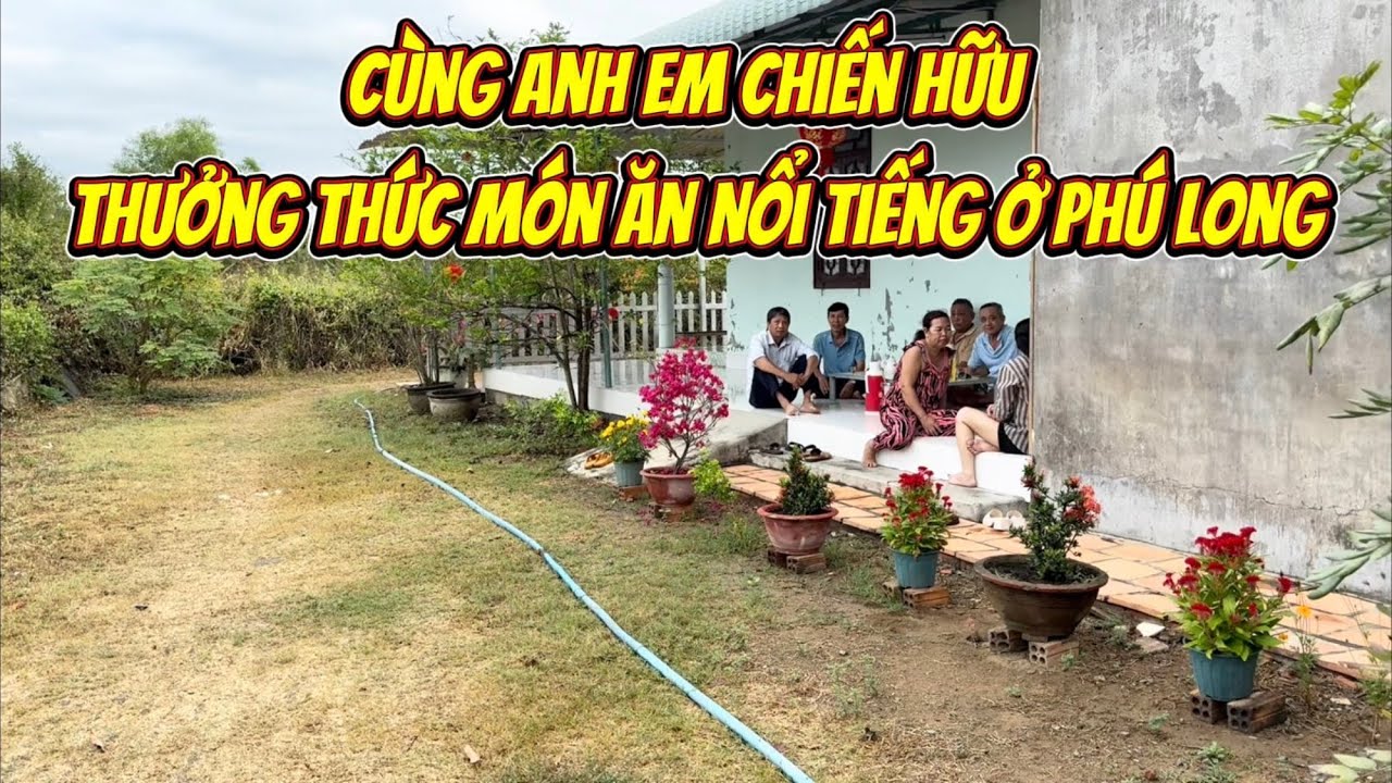 Cùng Anh Em Chiến Hữu Thưởng Thức Món Ăn Nổi Tiếng Ở Phú Long 