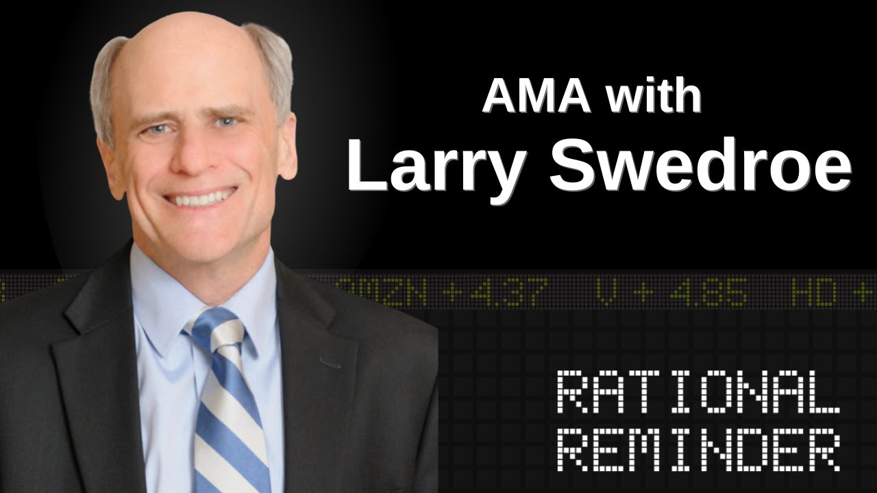 RR Community Webinar: Larry Swedroe