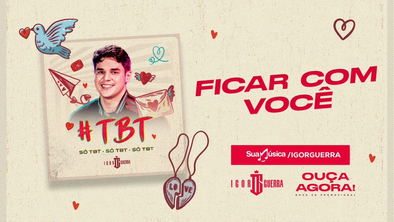 Igor Guerra - Ficar com voc&ecirc; - S&oacute; TBT #vers&otilde;es