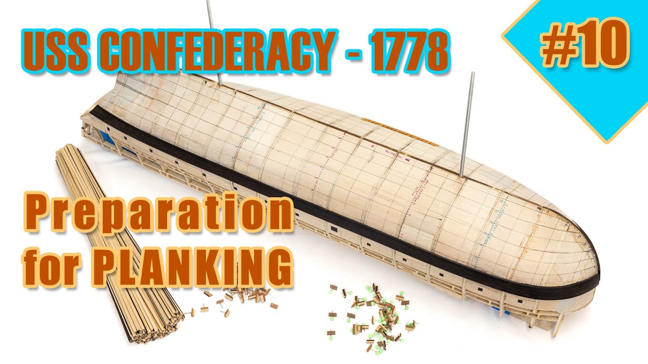 The biggest and most difficult ship model kit - #10 - USS CONFEDERACY - [PREPARATION for PLANKING]