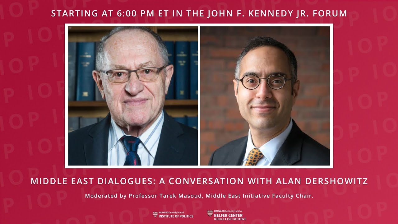 Middle East Dialogues: A Conversation with Alan Dershowitz